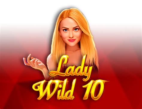 Lady Wild 10 Netbet