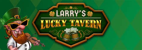 Larry S Lucky Tavern Bet365