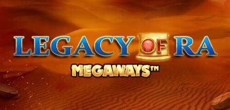 Legacy Of Ra Megaways Brabet