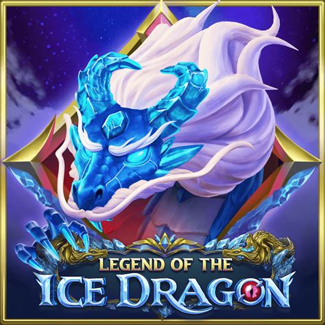 Legend Of The Ice Dragon Betfair