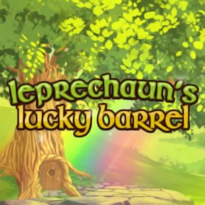 Leprechauns Lucky Barrel Bet365