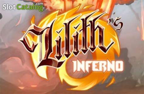 Lilith Inferno Review 2024