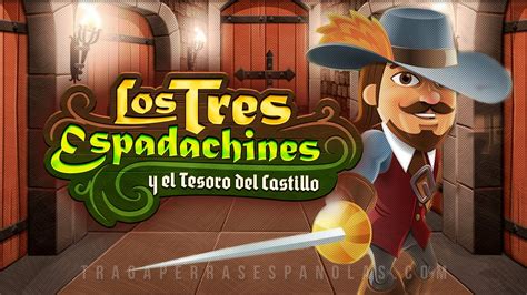 Los Tres Espadachines Y El Tesoro Del Castillo Betsson