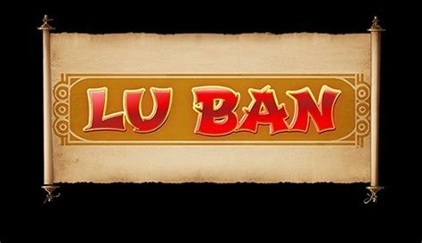 Lu Ban Slot - Play Online
