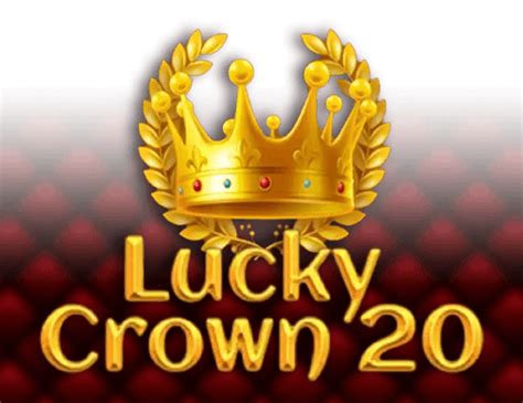 Lucky Crown 20 Novibet