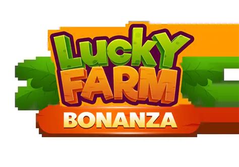 Lucky Farm Bonanza Brabet