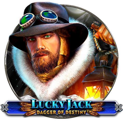 Lucky Jack Dagger Of Destiny Bet365