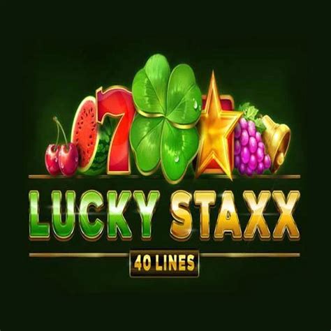 Lucky Staxx 40 Lines Bet365