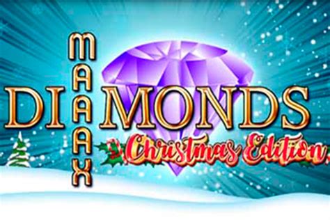 Maaax Diamonds Christmas Edition Slot Gratis