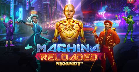 Machina Reloaded Megaways Betsson