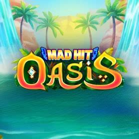 Mad Hit Oasis Bodog