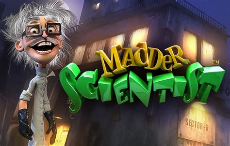 Madder Scientist Betsul