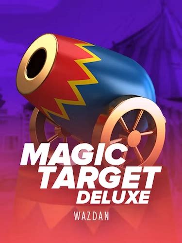 Magic Target Deluxe Betfair