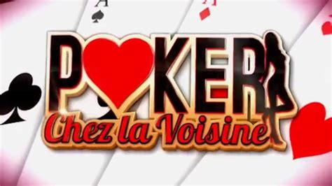 Mcm Poker Chez Ma Voisine