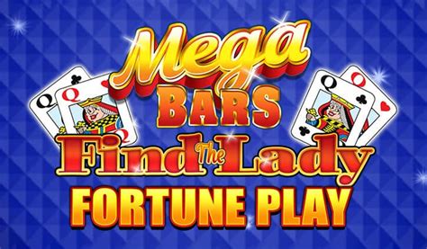 Mega Bars Find The Lady Fortune Play Slot - Play Online