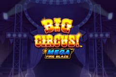 Mega Fire Blaze Big Circus Parimatch