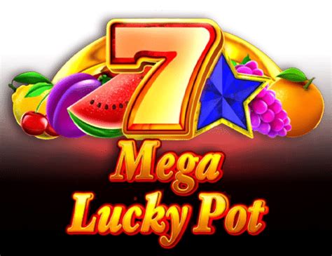 Mega Lucky Pot Betano
