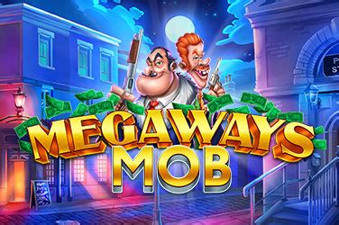 Megaways Mob Bodog