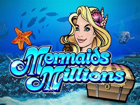 Mermaids Millions Bwin