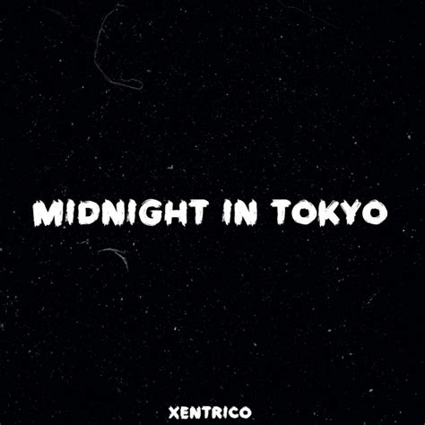 Midnight In Tokyo Betsul