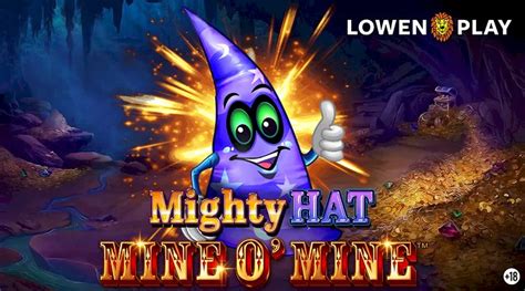 Mighty Hat Mine O Mine Parimatch