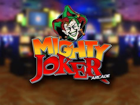 Mighty Joker Arcade Betway