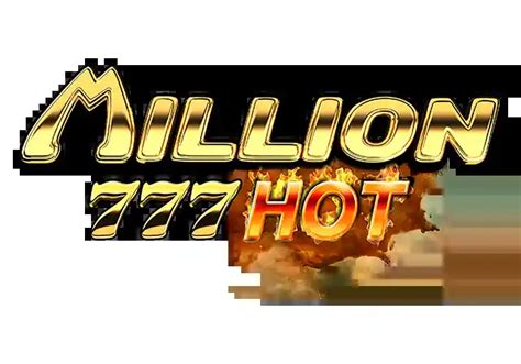 Million 777 Hot Review 2024