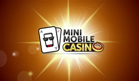 Mini Mobile Casino Review