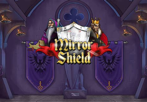 Mirror Shield 888 Casino