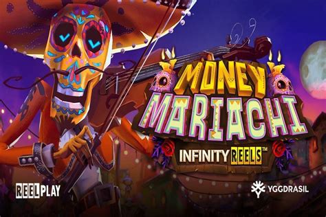 Money Mariachi Infinity Reels Bet365