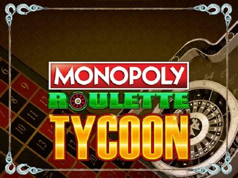 Monopoly Roulette Tycoon 888 Casino