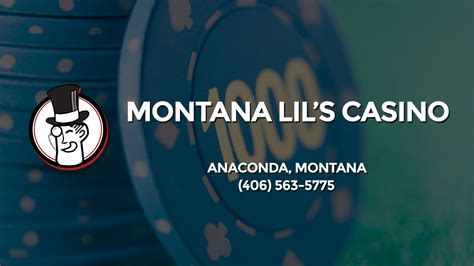 Montana Lil S Casino Anaconda