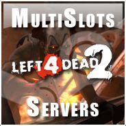 Multi Slots L4d2