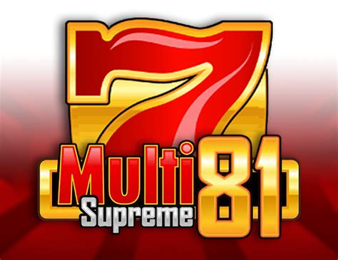 Multi Supreme 81 Betano