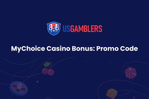 Mychoice Casino Bonus