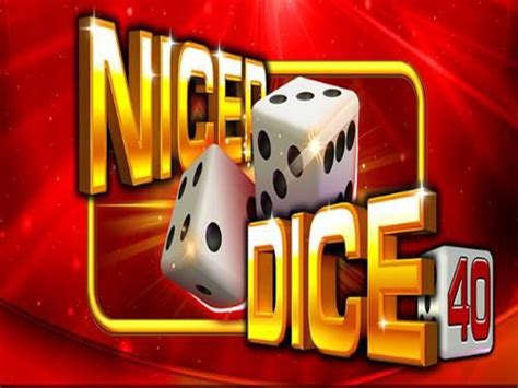 Nicer Dice 40 888 Casino