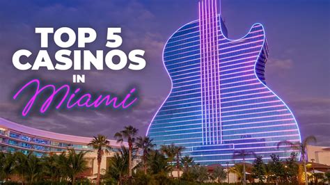 Novo Casino Em Miami Florida