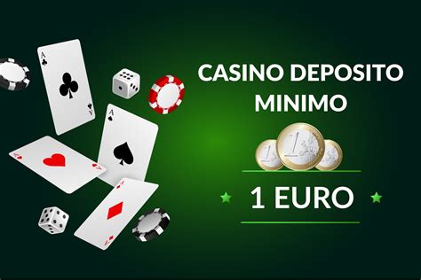 Online Casino Deposito Minimo De 1 Euro