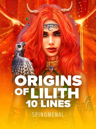Origins Of Lilith 10 Lines Netbet