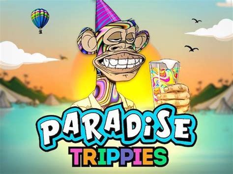 Paradise Trippies Brabet