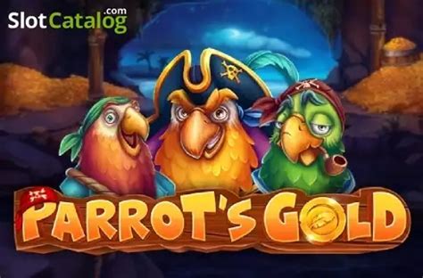 Parrots Gold Review 2024