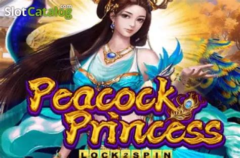 Peacock Princess Lock 2 Spin Review 2024