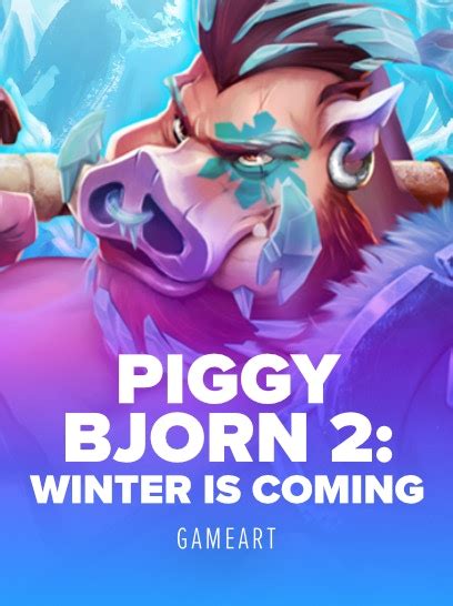 Piggy Bjorn 2 Winter Is Coming Leovegas