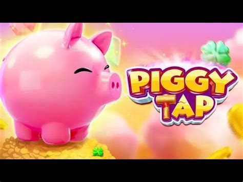 Piggy Tap Betway