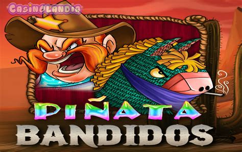 Pinata Bandidos Novibet