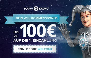 Platin Casino Einzahlungsbonus