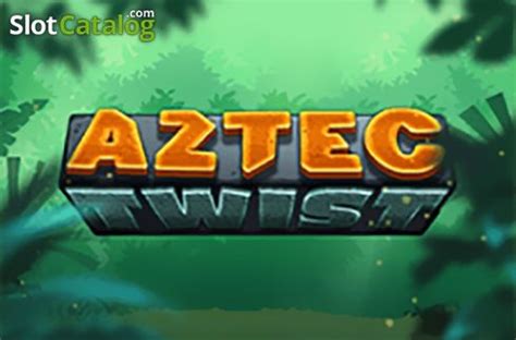 Play Aztec Twist Slot