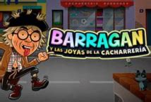 Play Barragan Y Las Joyas De La Cacharreria Slot