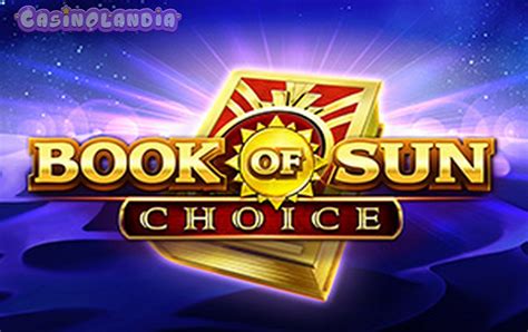 Play Book Of Sun Choice Slot