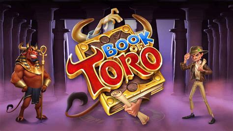Play Book Of Toro Slot